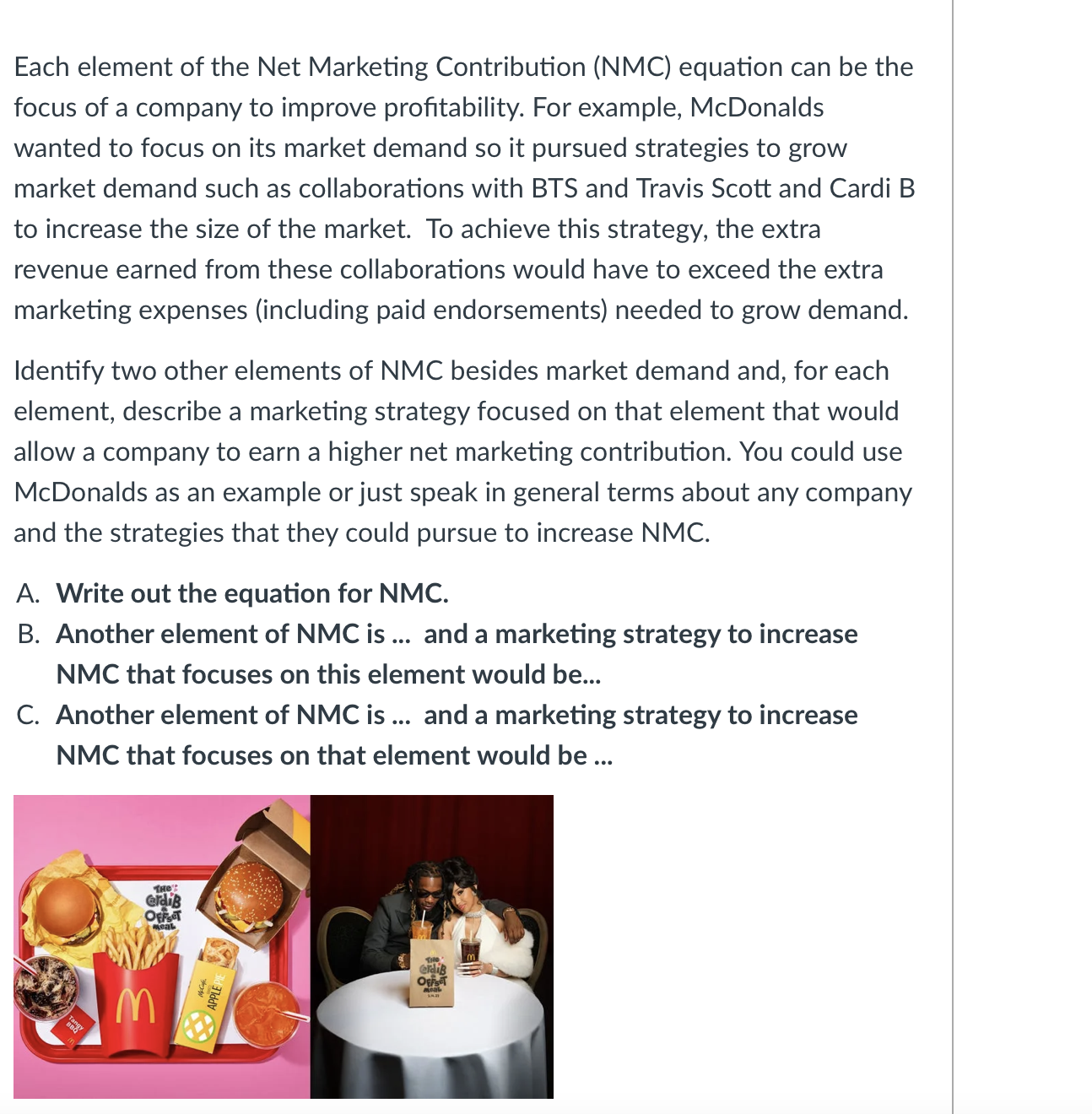 Each element of the Net Marketing Contribution (NMC) | Chegg.com