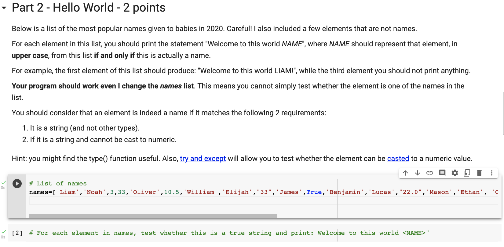 Solved Part 2 - Hello World - 2 points Below is a list of | Chegg.com