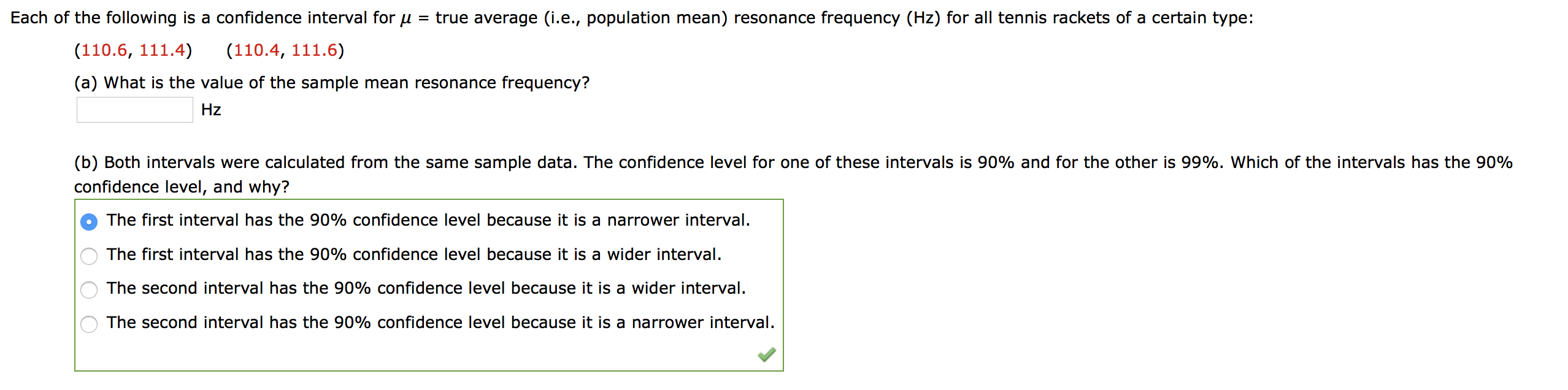 Solved Each of the following is a confidence interval for u | Chegg.com