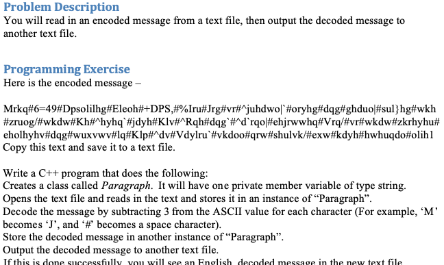 Solved Problem Description You will read in an encoded | Chegg.com