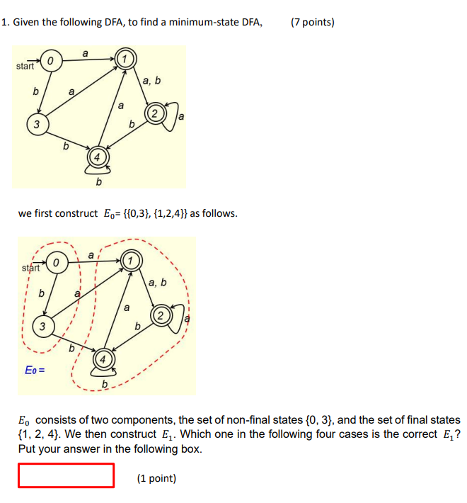 Solved 1. Given The Following DFA, To Find A Minimum-state | Chegg.com