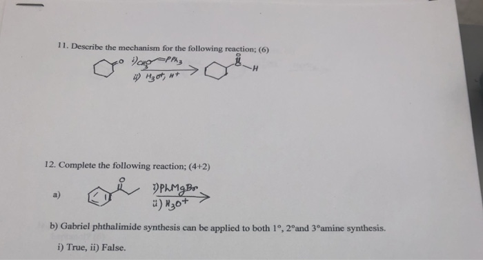 Solved 11. Describe The Mechanism For The Following | Chegg.com