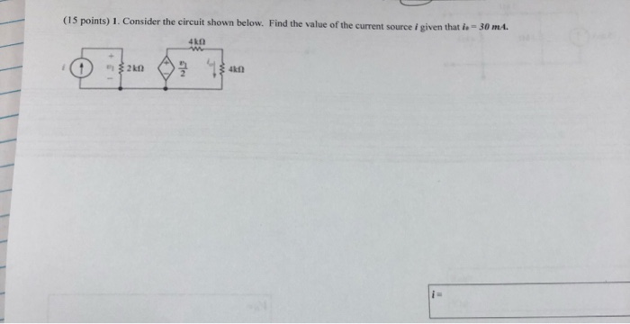 Solved (15 points) 1. Consider the circuit shown below. Find | Chegg.com
