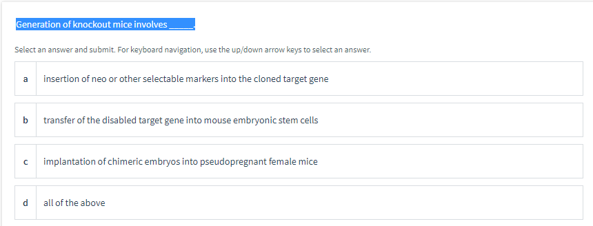 Select an answer and submit. For keyboard navigation, use the up/down arrow keys to select an answer.
a insertion of neo or o