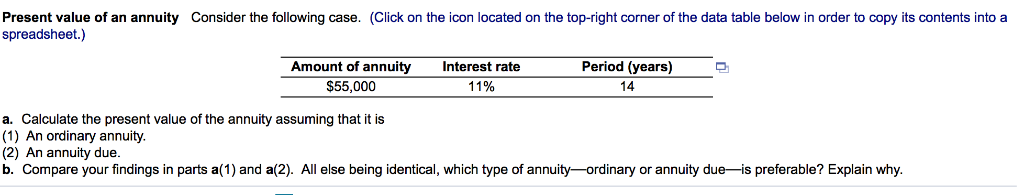 Solved Present value of an annuity spreadsheet.) Consider | Chegg.com