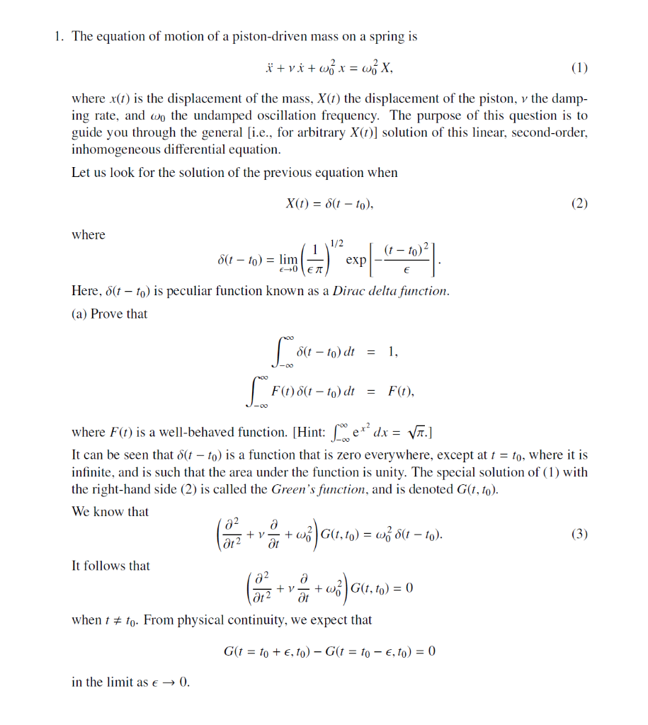 Solved 1. The equation of motion of a piston-driven mass on | Chegg.com