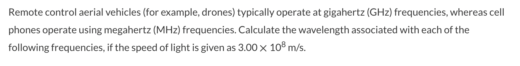 Solved Remote control aerial vehicles (for example, drones) | Chegg.com