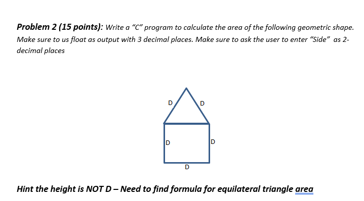 Solved Problem 2 (15 points): Write a "C" program to | Chegg.com