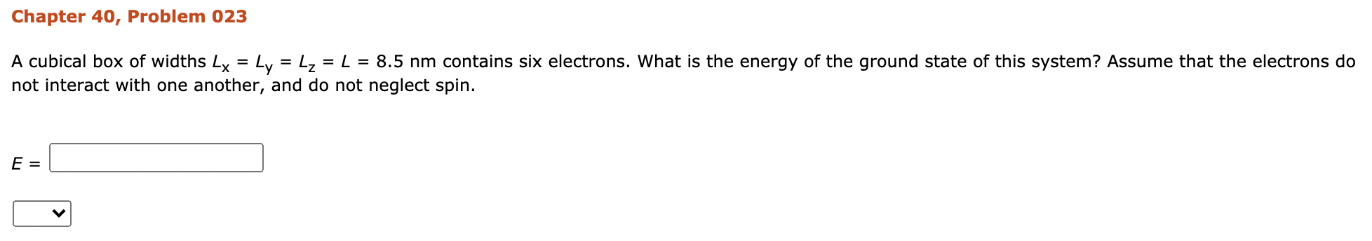 Solved Chapter 40, Problem 023 A Cubical Box Of Widths Lx = | Chegg.com