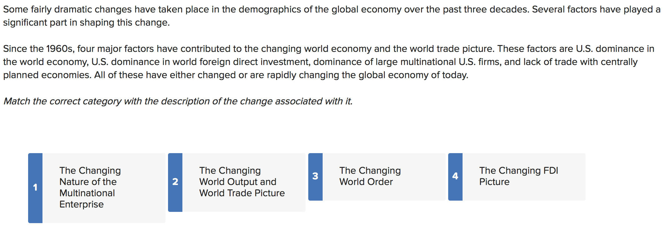 Solved 3 The Changing World Order The Changing World Output | Chegg.com