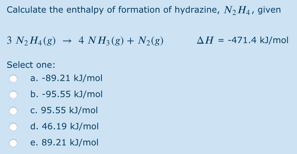 Solved Calculate the enthalpy of formation of hydrazine,