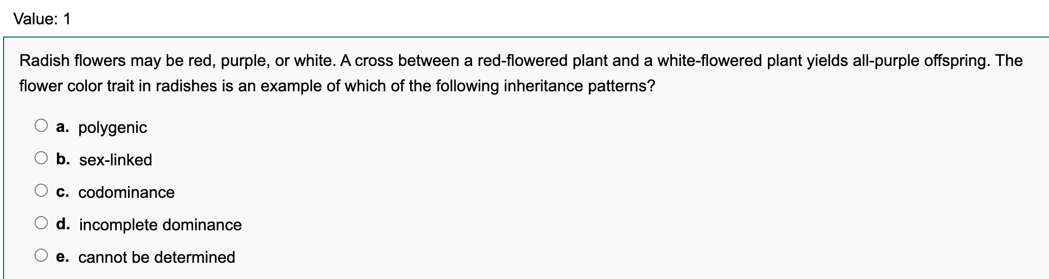 Solved Value 1 Radish flowers may be red, purple, or white.