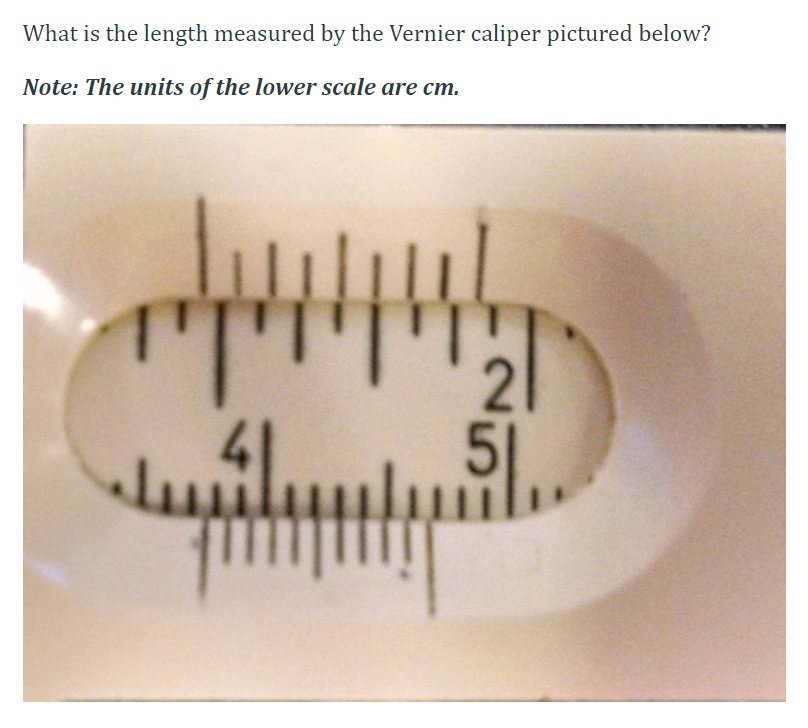 Solved What is the length measured by the Vernier caliper