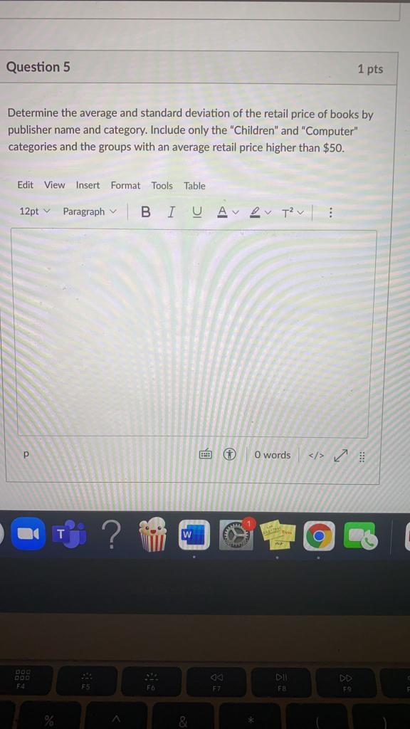Solved Question 5 1 pts Determine the average and standard | Chegg.com