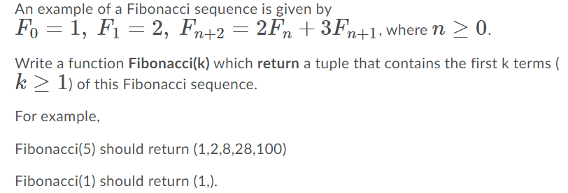 Solved An example of a Fibonacci sequence is given by Fo = | Chegg.com