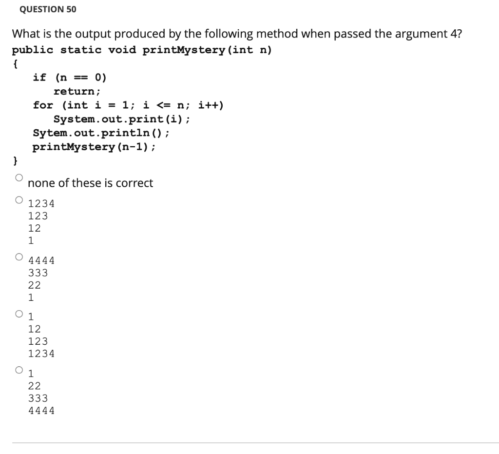 Solved QUESTION 50 What is the output produced by the | Chegg.com