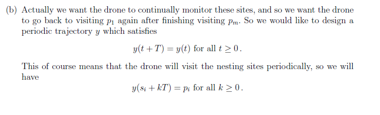 Problem 1.2 You are operating a drone with the goal | Chegg.com