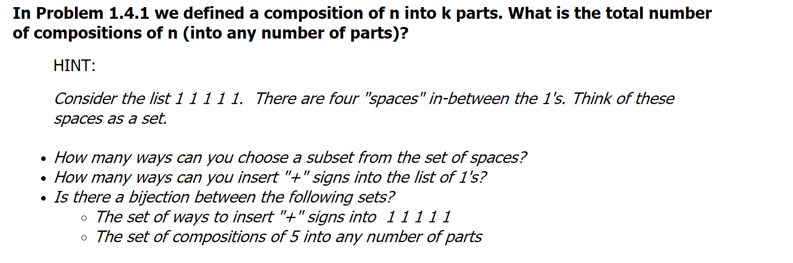 Solved In Problem 1.4.1 we defined a composition of n into k