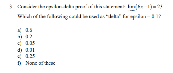 Solved 3. Consider the epsilon-delta proof of this | Chegg.com
