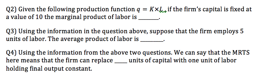 Solved 02) Given the following production function q = | Chegg.com