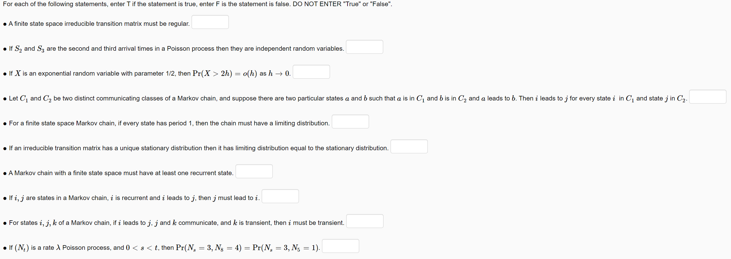 Solved For each of the following statements, enter T if the | Chegg.com