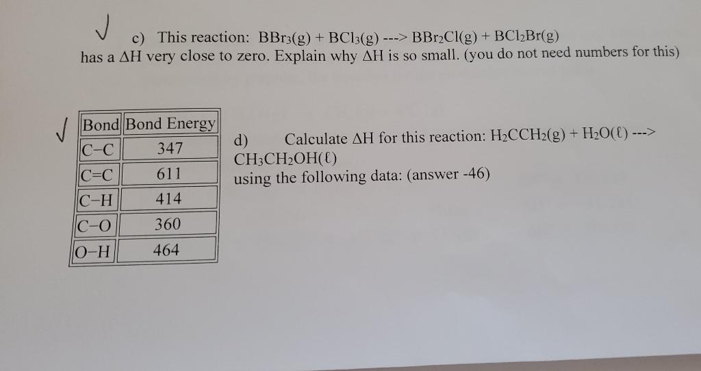 Solved c) This reaction: BBr3(g) + BC13(g) ---> BBr2Cl(g) + | Chegg.com