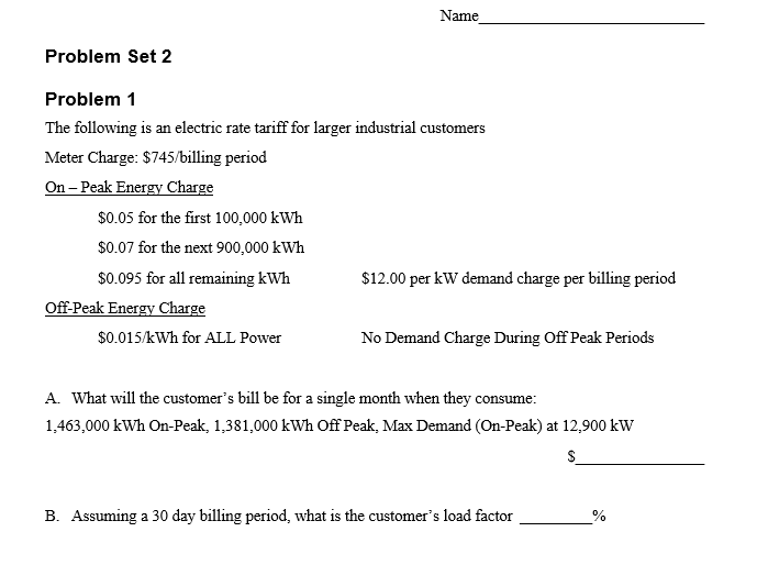Solved Problem 1 The following is an electric rate tariff | Chegg.com