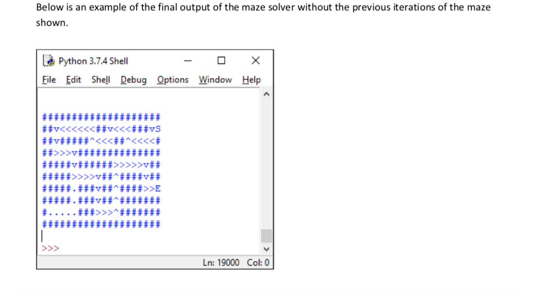 maze making with python | algorithm breakdown preview... You are tasked with creating a program capable of | Chegg.com