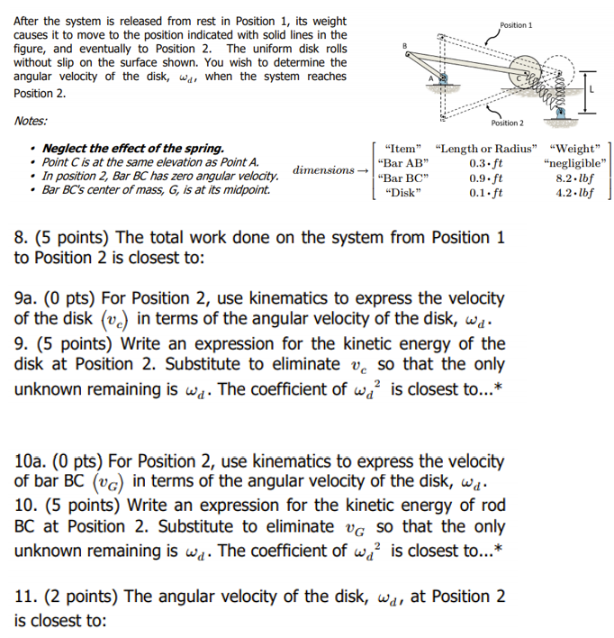 Solved Position 1 After the system is released from rest in | Chegg.com