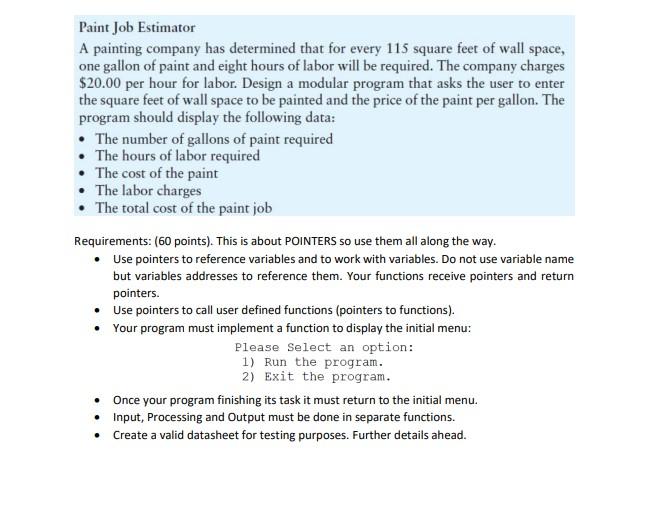 Solved Paint Job Estimator A Painting Company Has Determined | Chegg.com