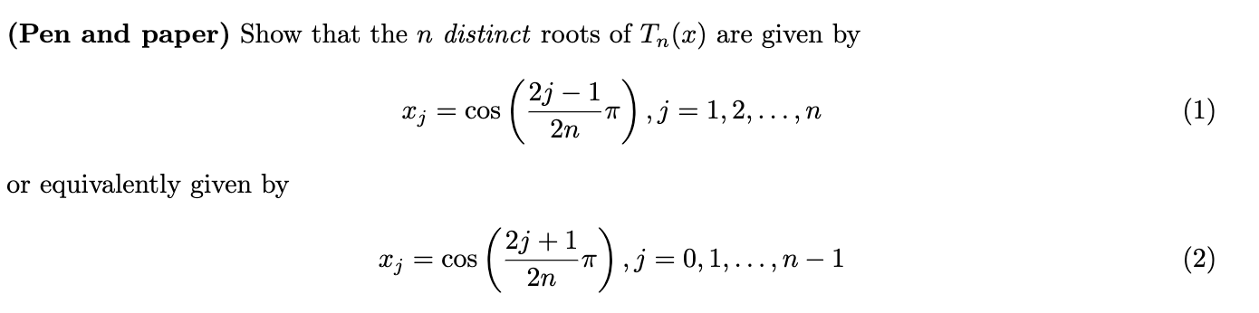 Solved (Pen and paper) Show that the n distinct roots of | Chegg.com