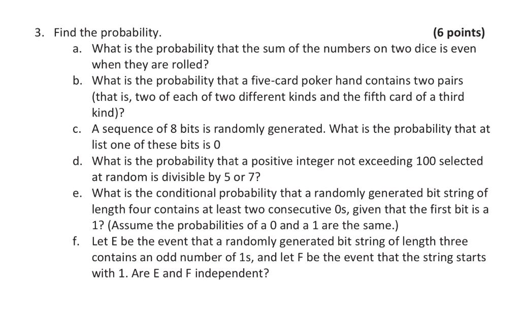 Solved 3. Find the probability. (6 points) a. What is the | Chegg.com