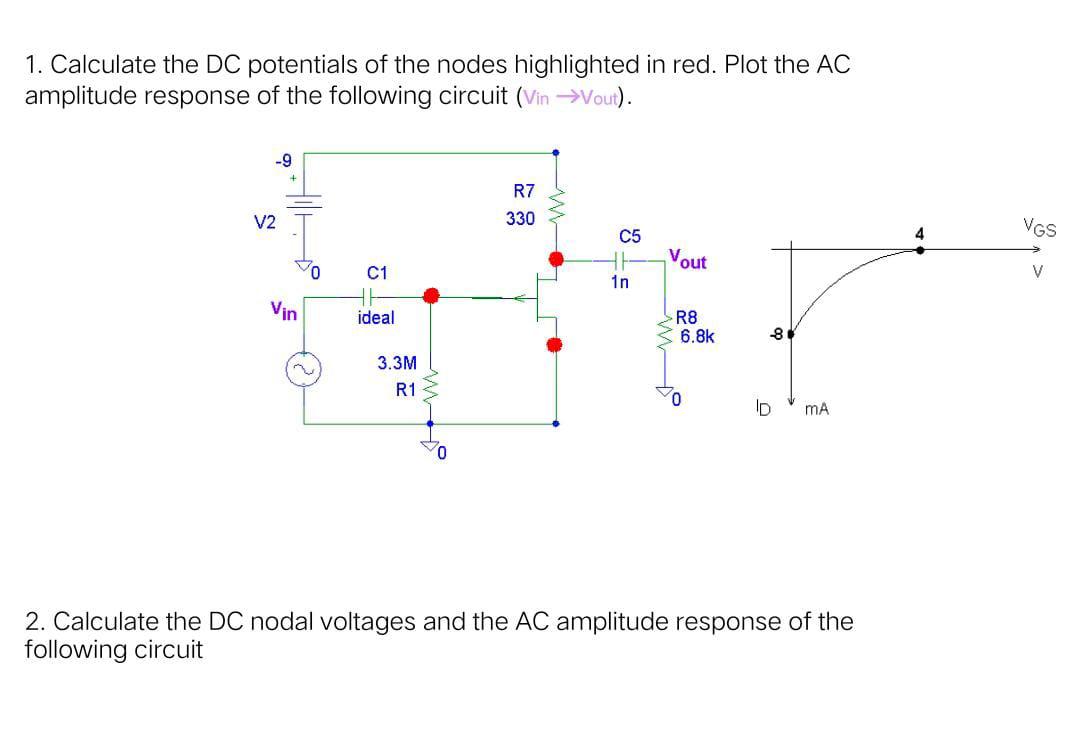 Solved 1. Calculate the DC potentials of the nodes | Chegg.com