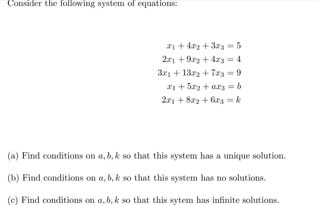 Solved Consider the following system of equations: = X1 + | Chegg.com