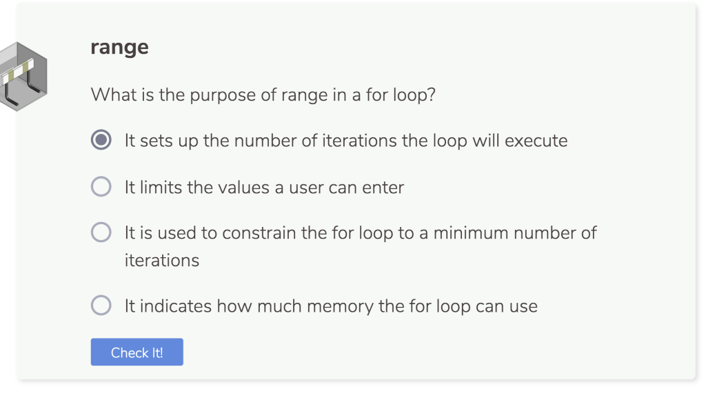Solved range What is the purpose of range in a for loop? O | Chegg.com