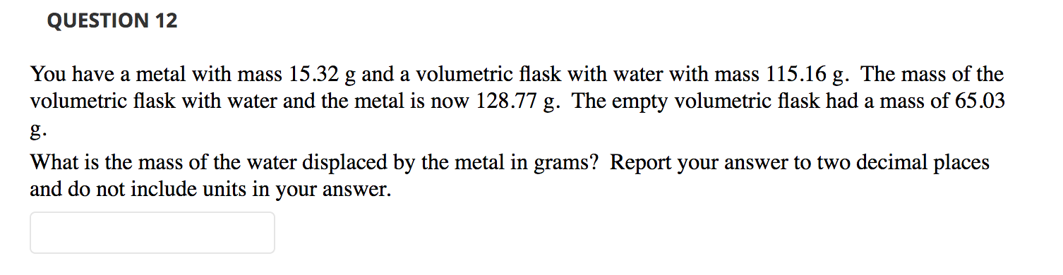 Solved 1. You have a metal with mass 15.32 g and | Chegg.com