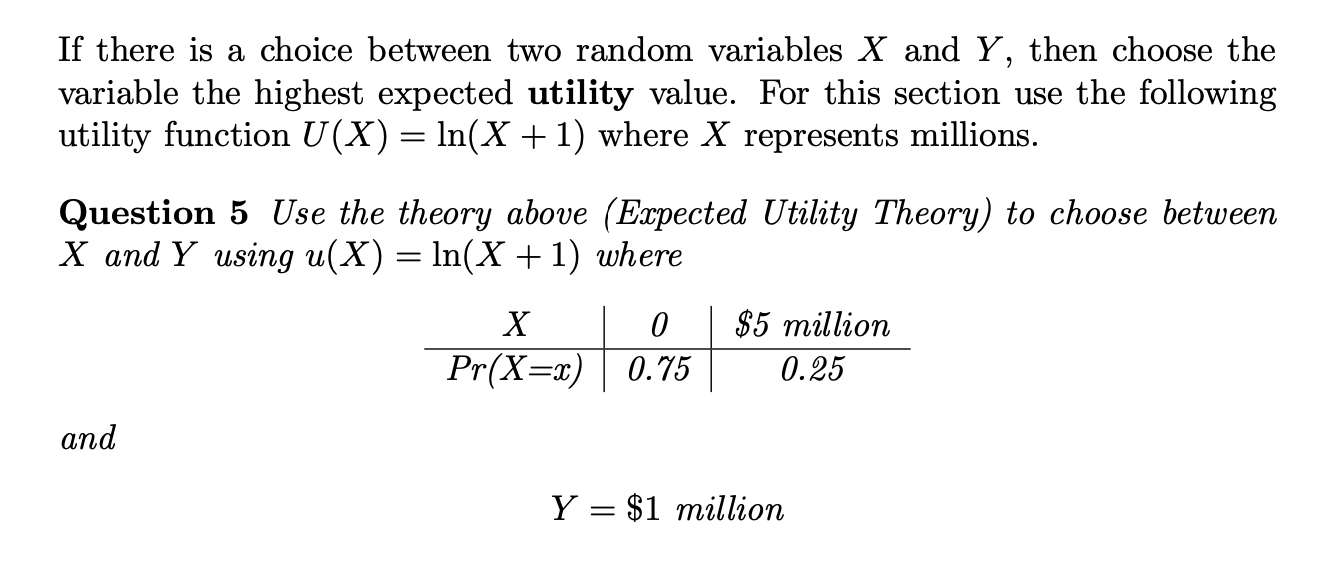 Solved If there is a choice between two random variables X | Chegg.com