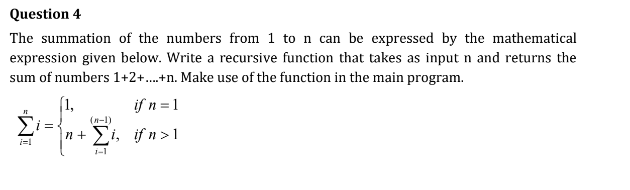 Solved Question 4 The summation of the numbers from 1 to n | Chegg.com