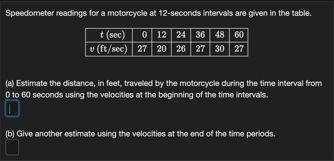 Solved Speedometer Readings For A Motorcycle At 12 -seconds | Chegg.com