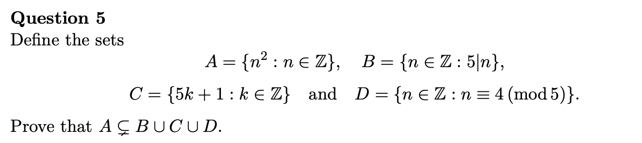 Question 5 Define The Sets A Na Ne Z B N Chegg Com