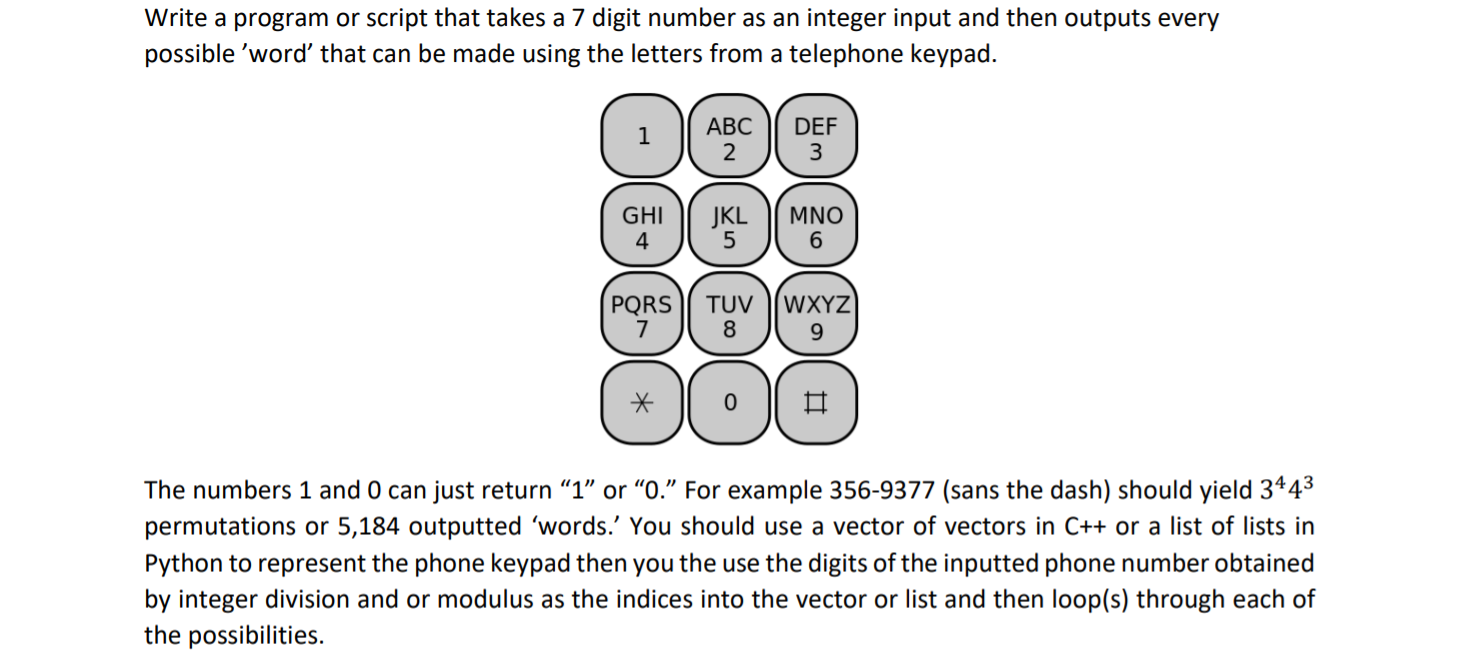 Solved Write a program or script that takes a 7 digit number | Chegg.com