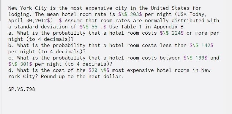 Solved New York City is the most expensive city in the | Chegg.com