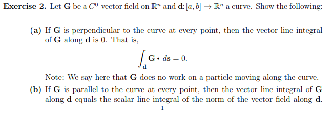 Solved Exercise 2 Let G Be A Cº Vector Field On Rn And D Chegg Com