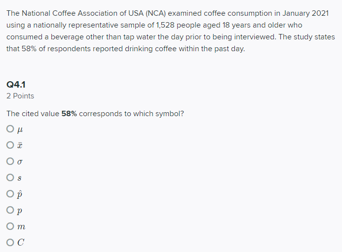 Solved The National Coffee Association of USA (NCA) examined