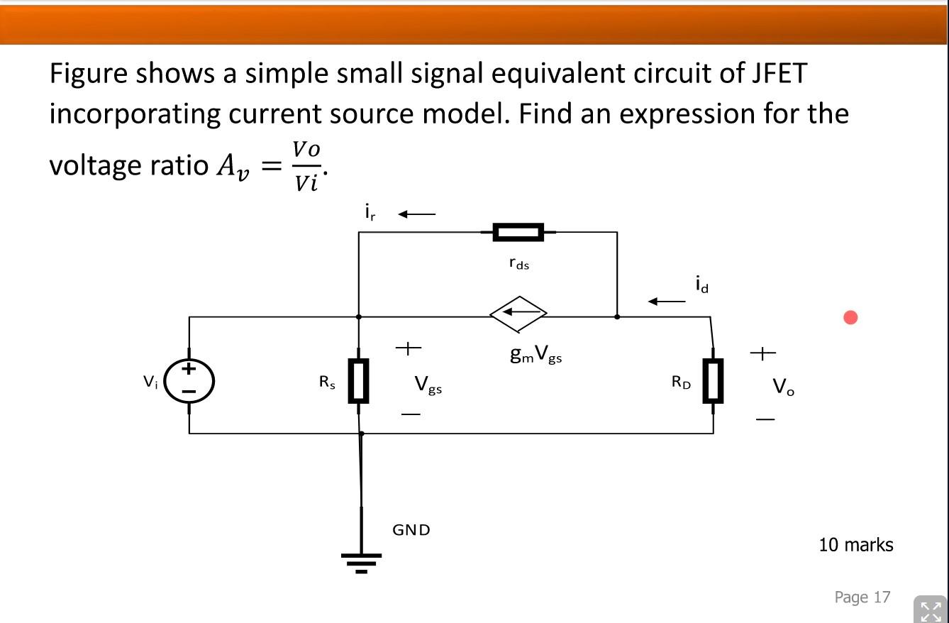 Solved Figure shows a simple small signal equivalent circuit | Chegg.com