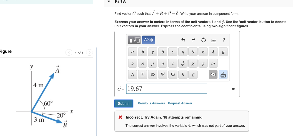 Solved Part A Find Vector Such That A+B+C =0. Write Your | Chegg.com