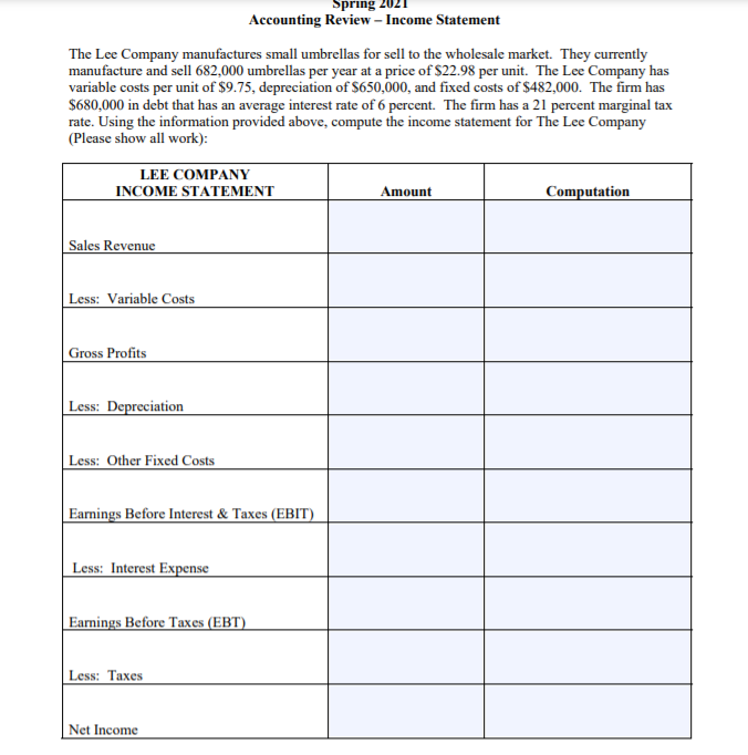 Solved Spring Accounting Review - Income Statement The Lee | Chegg.com