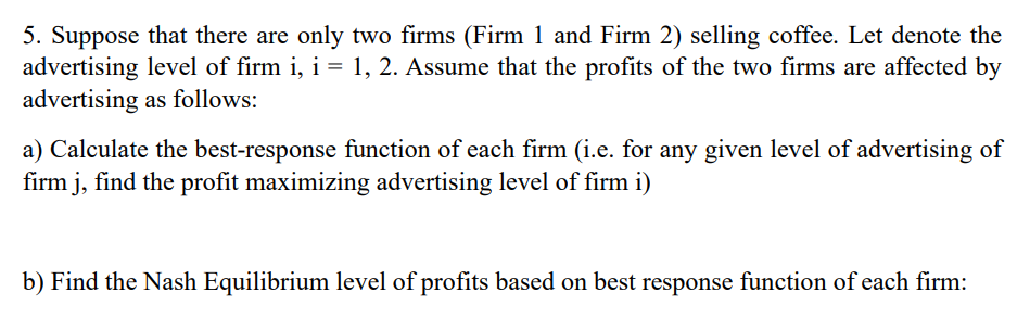 Solved 5. Suppose That There Are Only Two Firms (Firm 1 And | Chegg.com ...