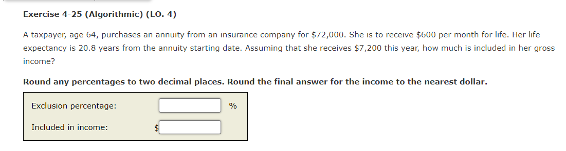 Solved Exercise 4-25 (Algorithmic) (LO. 4)A Taxpayer, Age | Chegg.com