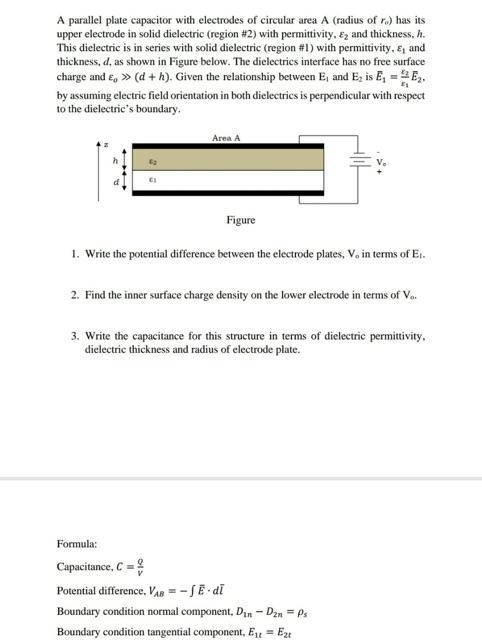 Solved A parallel plate capacitor with electrodes of | Chegg.com